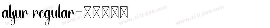 atzur regular字体转换